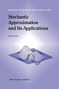 Stochastic Approximation and Its Applications (Paperback, Softcover Repri)