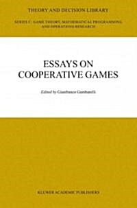 Essay in Cooperative Games: In Honor of Guillermo Owen (Paperback)