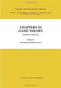 Chapters in Game Theory: In Honor of Stef Tijs (Paperback, Softcover Repri)