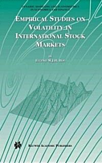 Empirical Studies on Volatility in International Stock Markets (Paperback)
