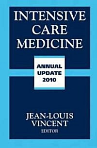 Intensive Care Medicine: Annual Update (Hardcover, 2010)
