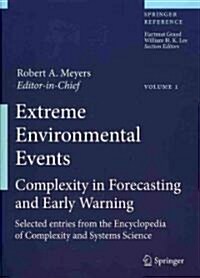 Extreme Environmental Events Set: Complexity in Forecasting and Early Warning (Hardcover)