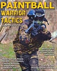 Paintball Warrior Tactics (Paperback)
