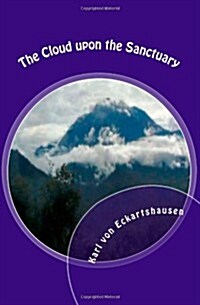 The Cloud Upon the Sanctuary (Paperback)