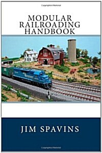 Modular Railroading Handbook (Paperback)