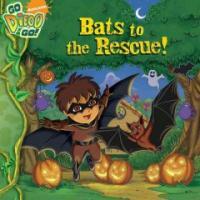 Bats to the Rescue! (Paperback)