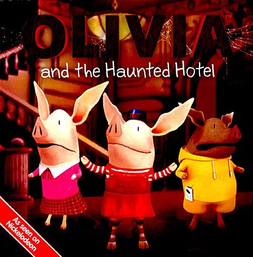 Olivia and the Haunted Hotel (Paperback)