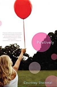 Positively (Paperback)