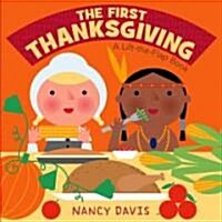 The First Thanksgiving: A Lift-The-Flap Book (Board Books)