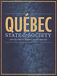 Quebec: State and Society (Paperback, 3)
