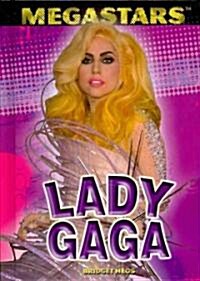 Lady Gaga (Library Binding)