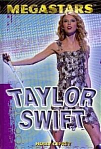 Taylor Swift (Library Binding)