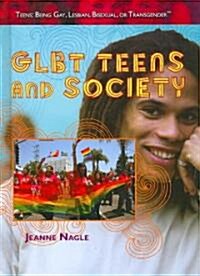 GLBT Teens and Society (Library Binding)
