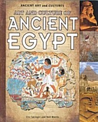 Art and Culture of Ancient Egypt (Library Binding)