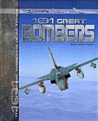 101 Great Bombers (Library Binding)