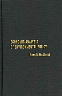 Economic Analysis of Environmental Policy (Hardcover)