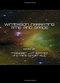 Winterson Narrating Time and Space (Hardcover)