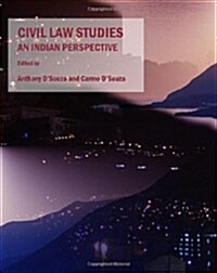 Civil Law Studies : An Indian Perspective (Hardcover)