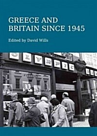 Greece and Britain Since 1945 (Hardcover)