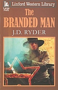 The Branded Man (Paperback)