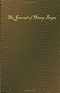 The Journal of Henry Boyer (Paperback)