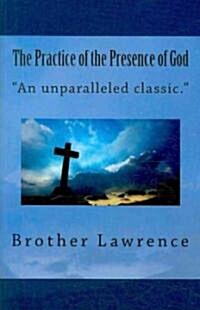 The Practice of the Presence of God (Paperback)