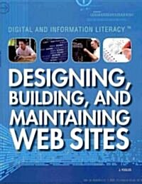 Designing, Building, and Maintaining Web Sites (Paperback)