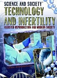 Technology and Infertility (Library Binding)