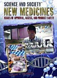 New Medicines (Library Binding)