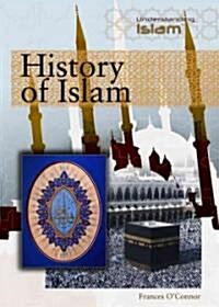 History of Islam (Library Binding)