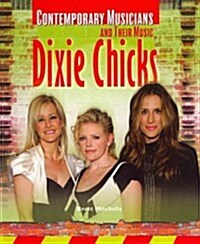 Dixie Chicks (Paperback)