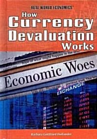 How Currency Devaluation Works (Library Binding)