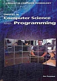 Careers in Computer Science and Programming (Library Binding)