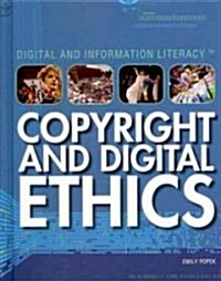 Copyright and Digital Ethics (Library Binding)