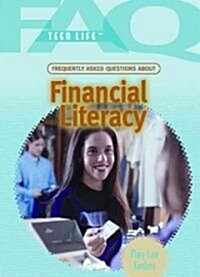 Frequently Asked Questions about Financial Literacy (Library Binding)