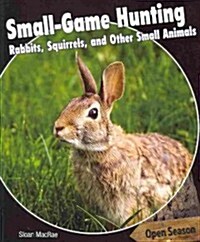 Small-Game Hunting (Paperback)
