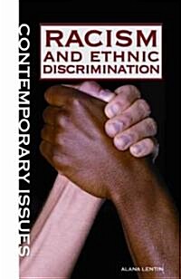 Racism and Ethnic Discrimination (Library Binding)
