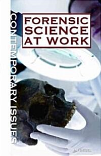 Forensic Science at Work (Library Binding)