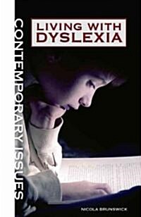 Living with Dyslexia (Library Binding)