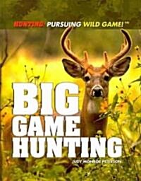 Big Game Hunting (Paperback)