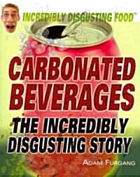 Carbonated Beverages (Paperback)
