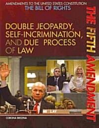 The Fifth Amendment (Paperback)