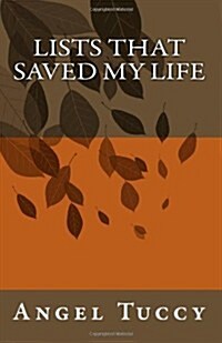 Lists That Saved My Life (Paperback)