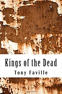 Kings of the Dead (Paperback)