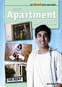 First Apartment Smarts (Library Binding)