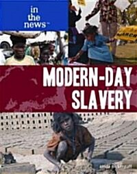 Modern-Day Slavery (Library Binding)
