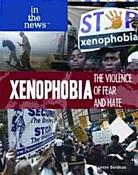 Xenophobia (Library Binding)