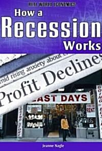 How a Recession Works (Library Binding)