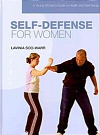 Self-Defense for Women (Library Binding)
