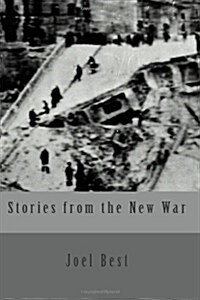Stories from the New War (Paperback)